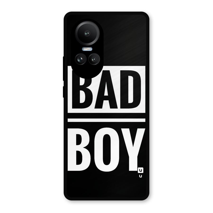 Bad Boy Metal Back Case for Oppo Reno10