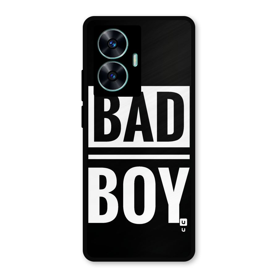Bad Boy Metal Back Case for Realme Narzo N55