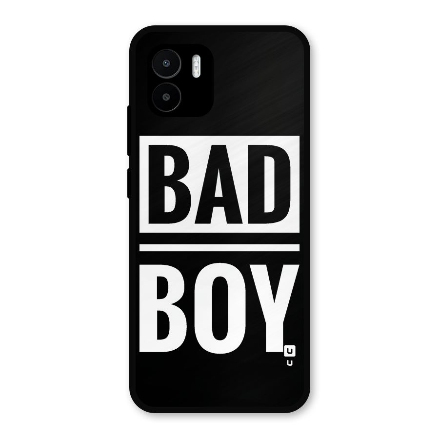 Bad Boy Metal Back Case for Redmi A2