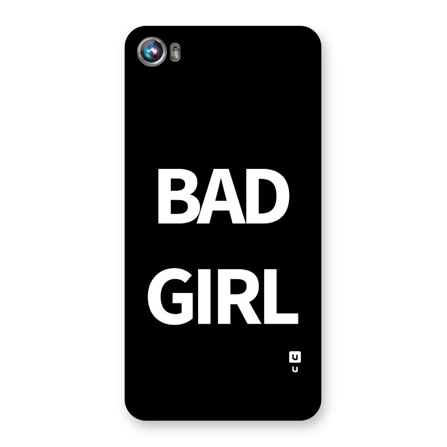 Bad Girl Attitude Back Case for Canvas Fire 4 (A107)