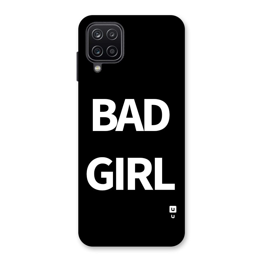 Bad Girl Attitude Back Case for Galaxy A12