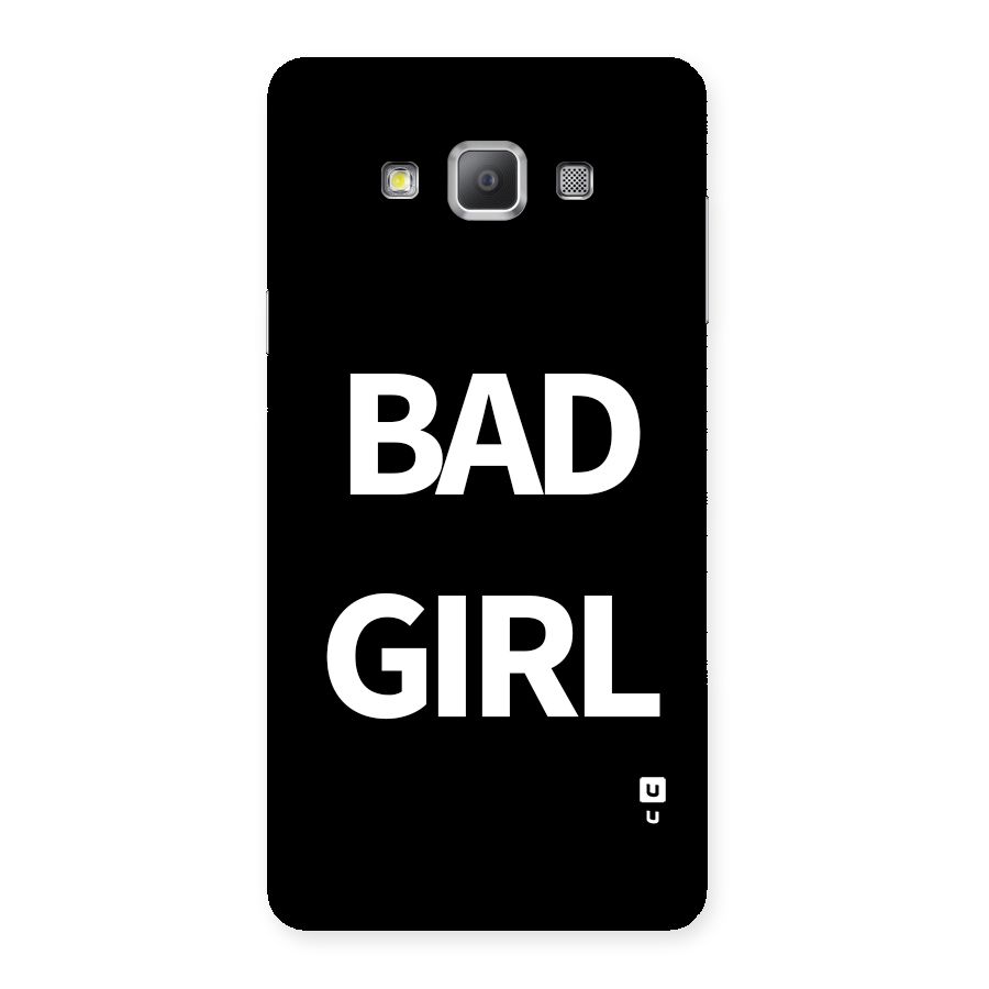 Bad Girl Attitude Back Case for Galaxy A7