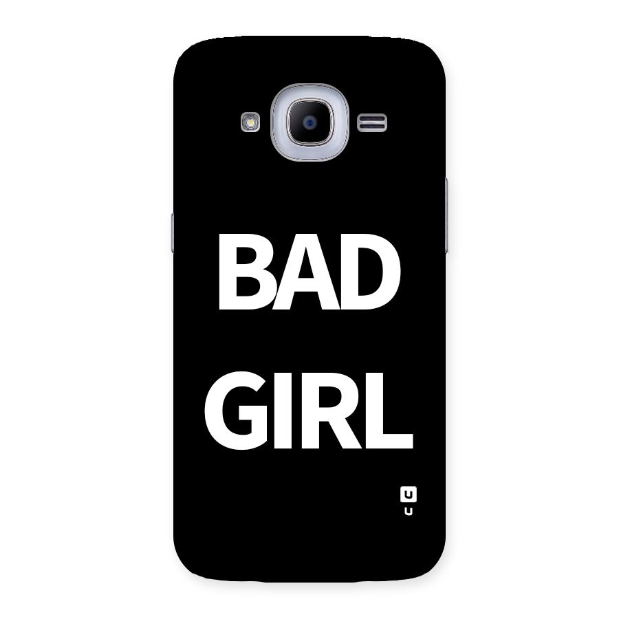 Bad Girl Attitude Back Case for Galaxy J2 Pro