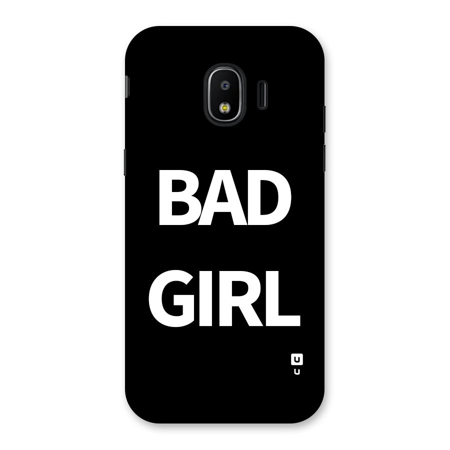 Bad Girl Attitude Back Case for Galaxy J2 Pro 2018