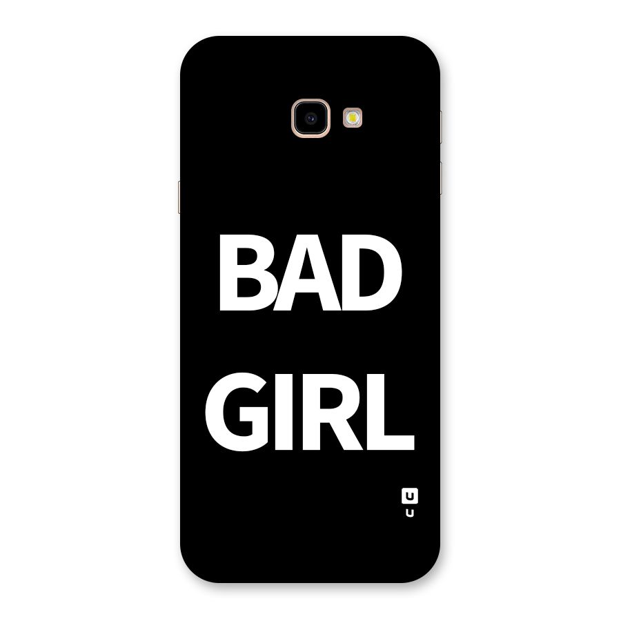 Bad Girl Attitude Back Case for Galaxy J4 Plus