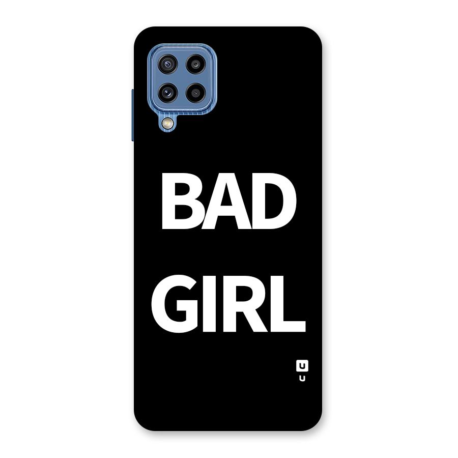Bad Girl Attitude Back Case for Galaxy M32