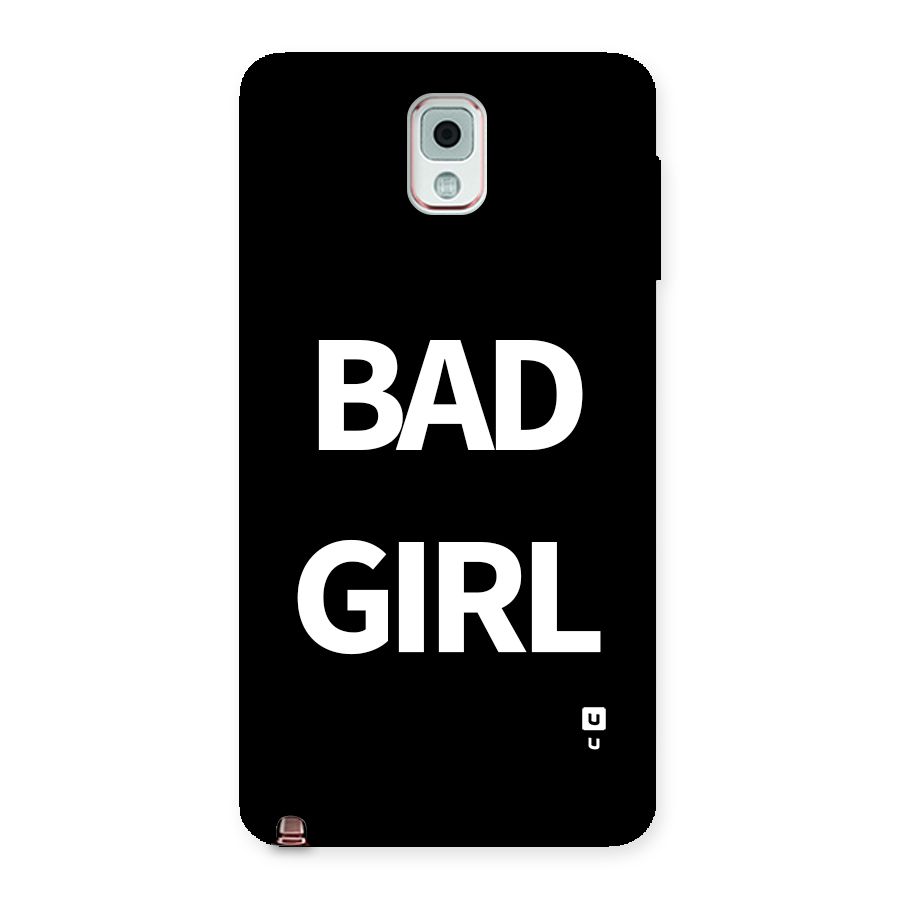 Bad Girl Attitude Back Case for Galaxy Note 3