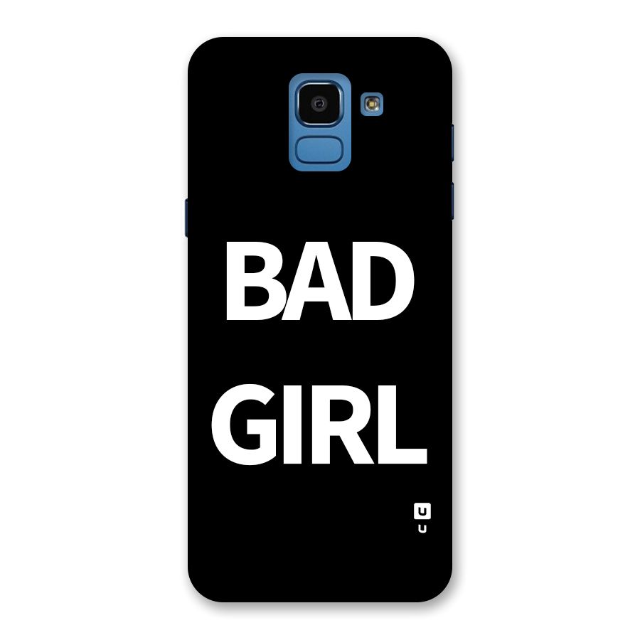 Bad Girl Attitude Back Case for Galaxy On6