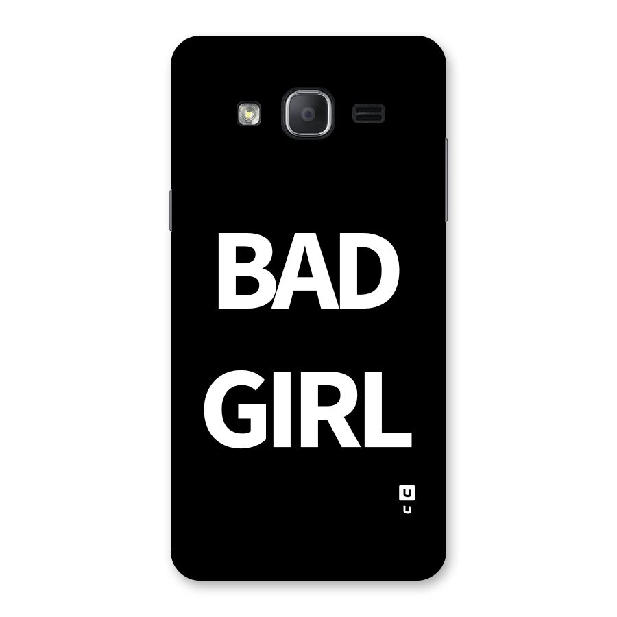 Bad Girl Attitude Back Case for Galaxy On7 2015