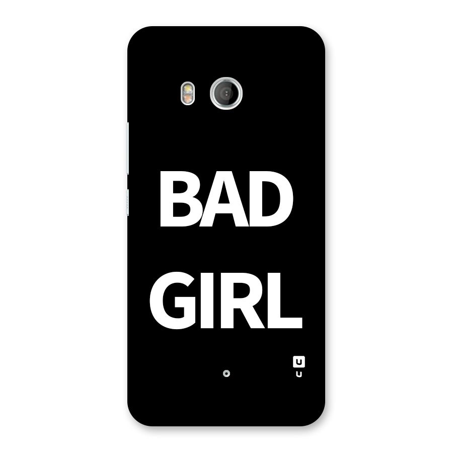 Bad Girl Attitude Back Case for HTC U11