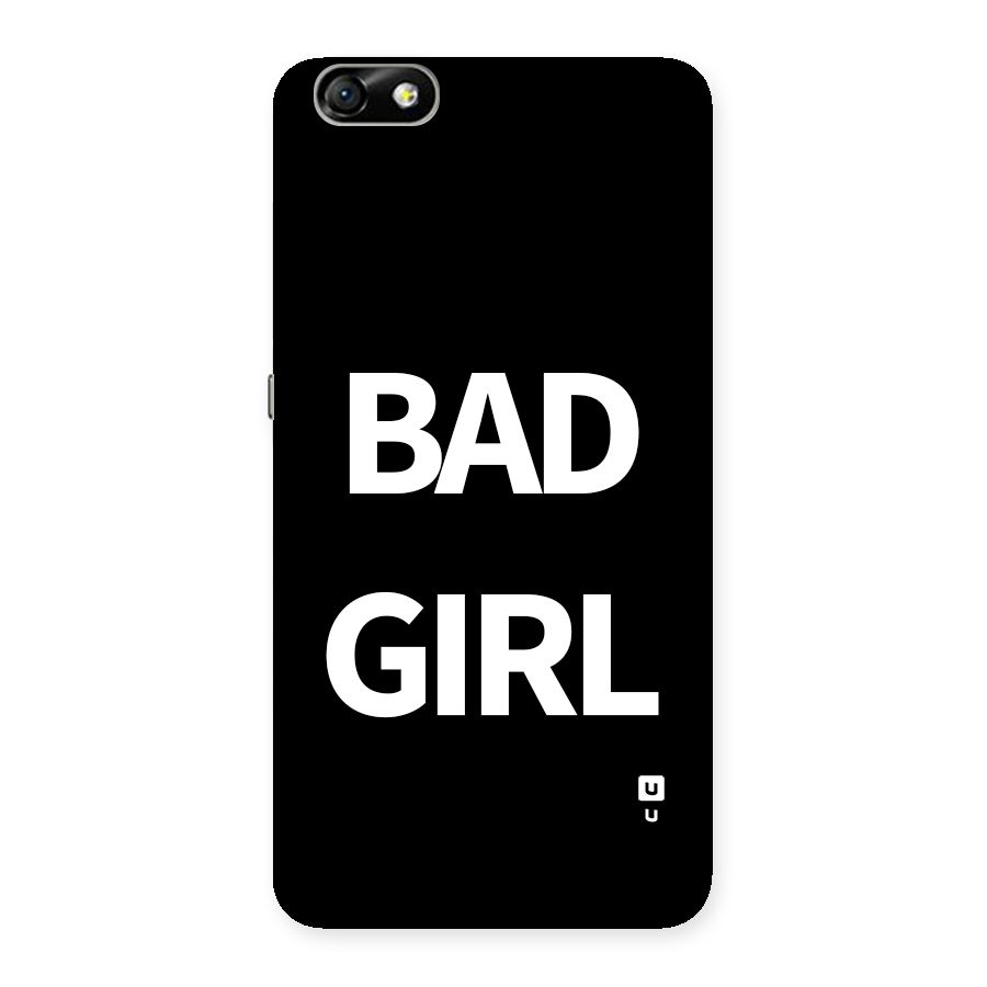 Bad Girl Attitude Back Case for Honor 4X