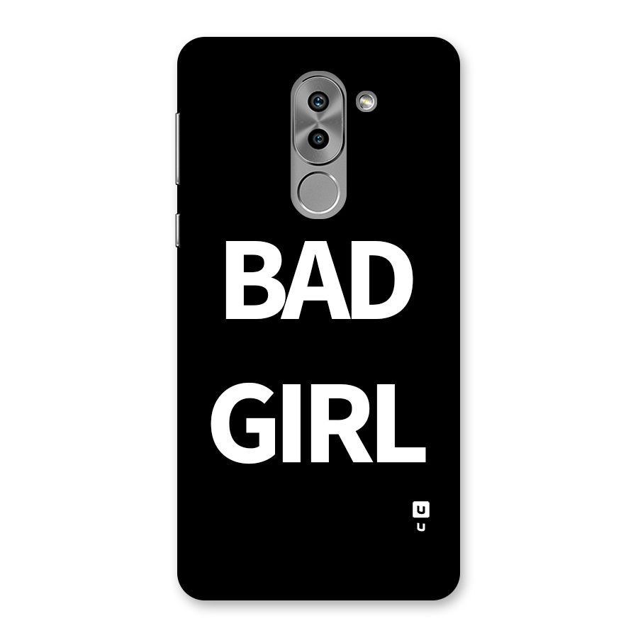 Bad Girl Attitude Back Case for Honor 6X