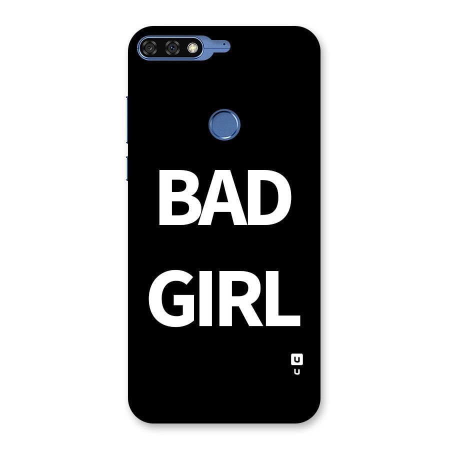 Bad Girl Attitude Back Case for Honor 7C