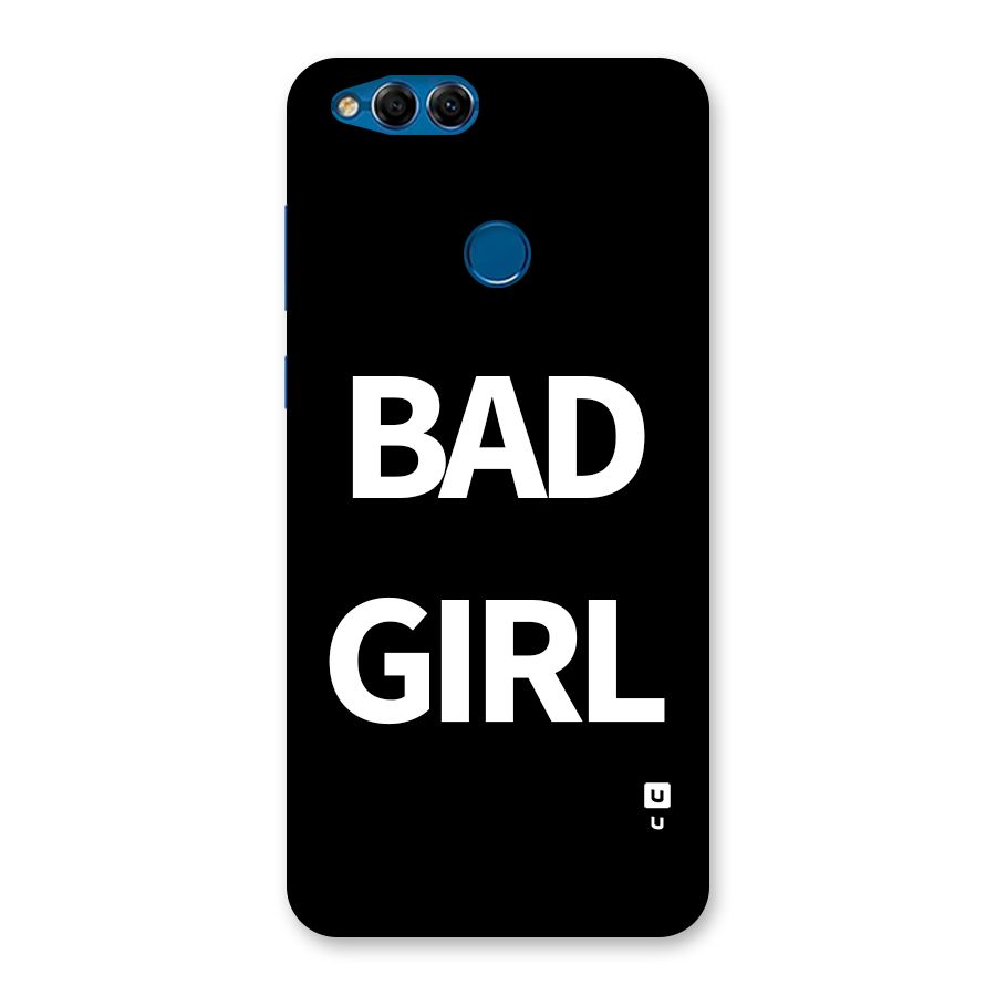 Bad Girl Attitude Back Case for Honor 7X