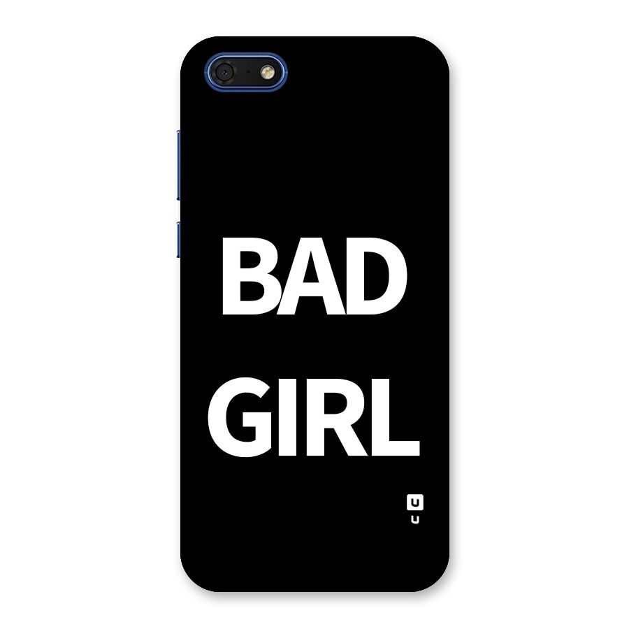 Bad Girl Attitude Back Case for Honor 7s