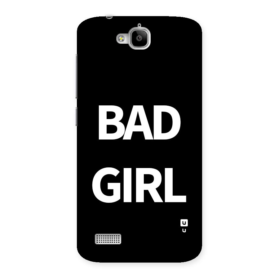 Bad Girl Attitude Back Case for Honor Holly