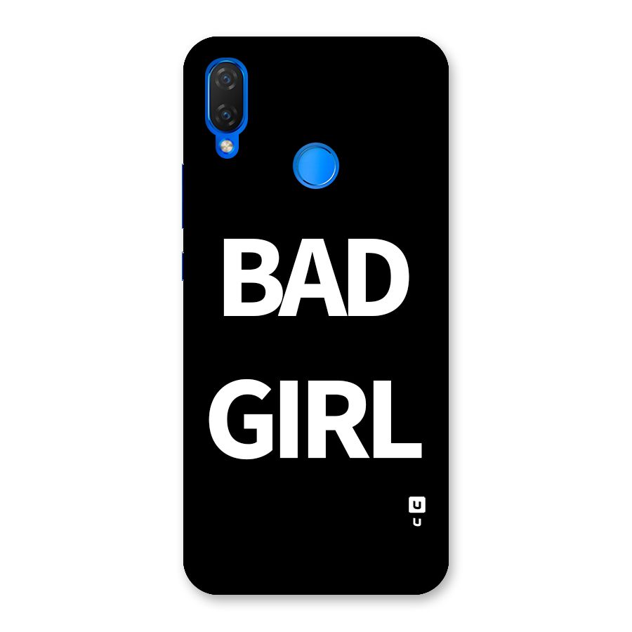 Bad Girl Attitude Back Case for Huawei P Smart+