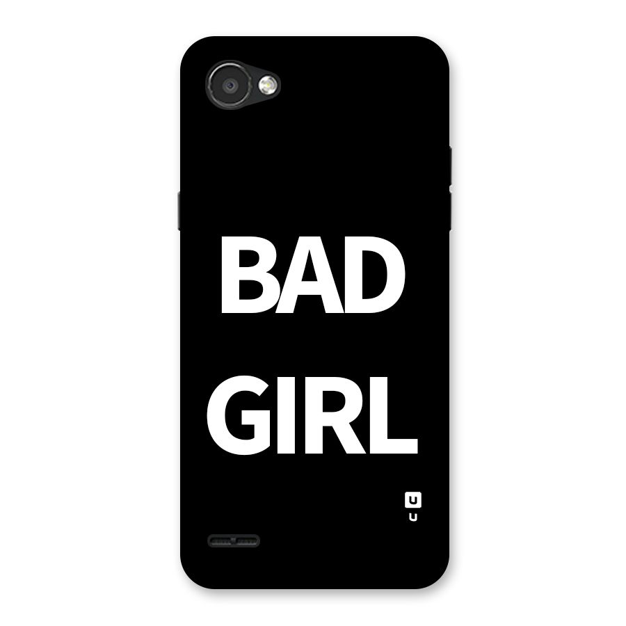 Bad Girl Attitude Back Case for LG Q6