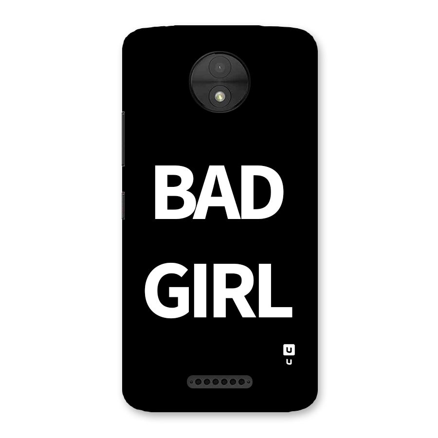 Bad Girl Attitude Back Case for Moto C