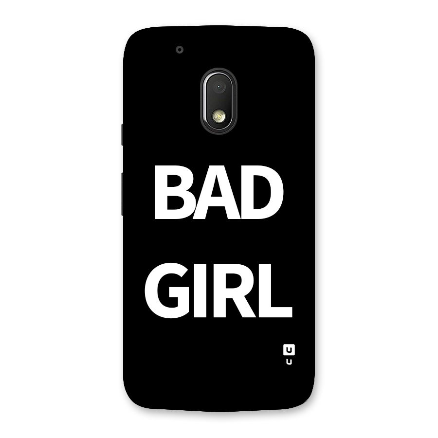 Bad Girl Attitude Back Case for Moto G4 Play