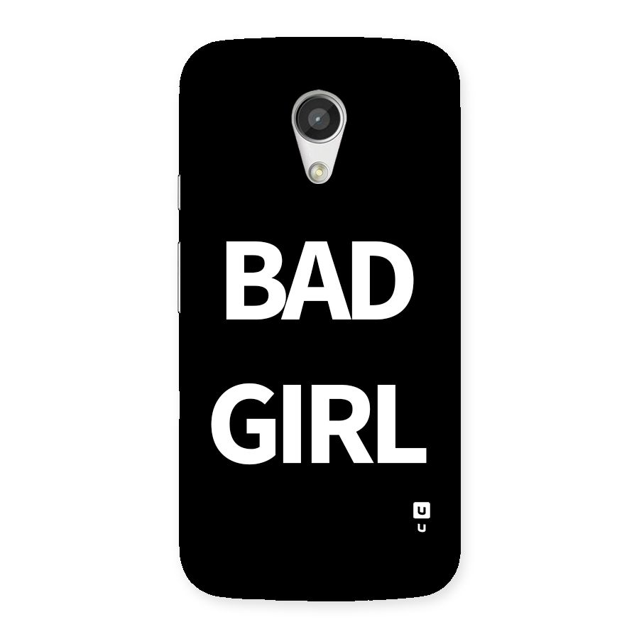 Bad Girl Attitude Back Case for Moto G 2nd Gen