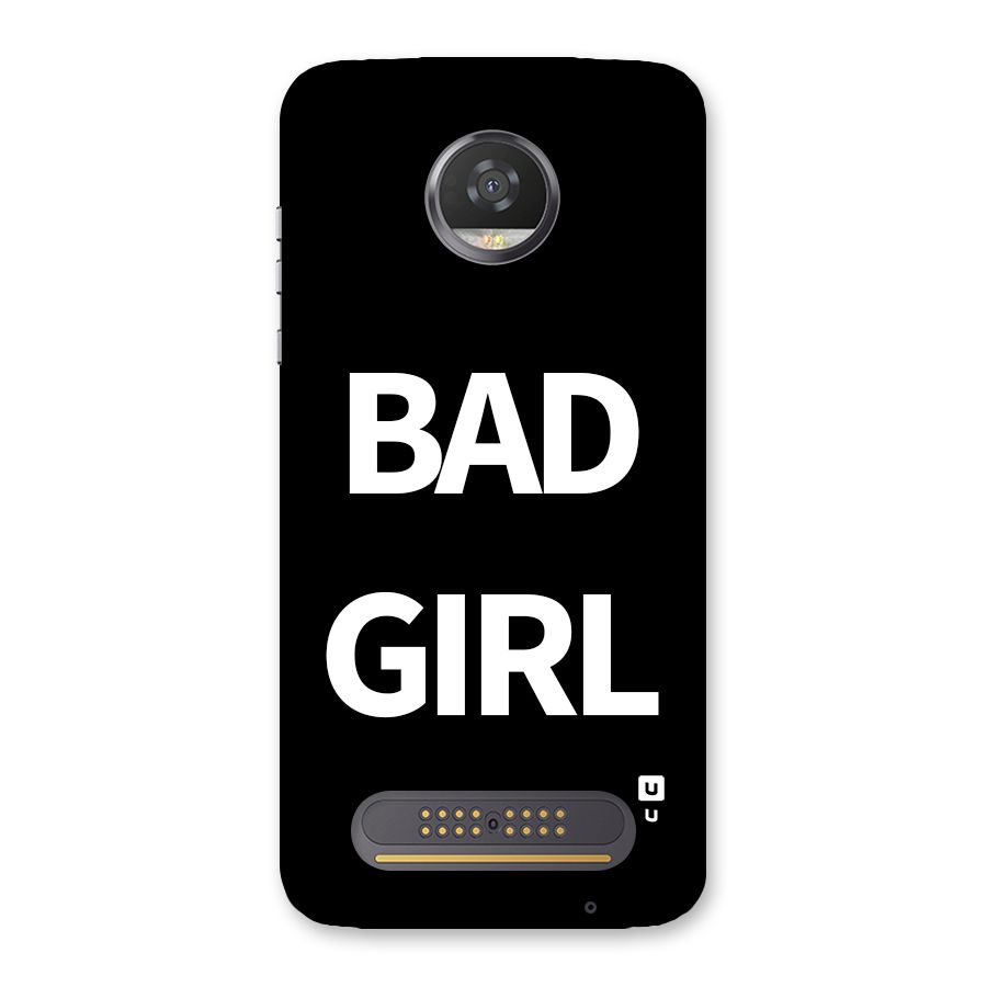 Bad Girl Attitude Back Case for Moto Z2 Play