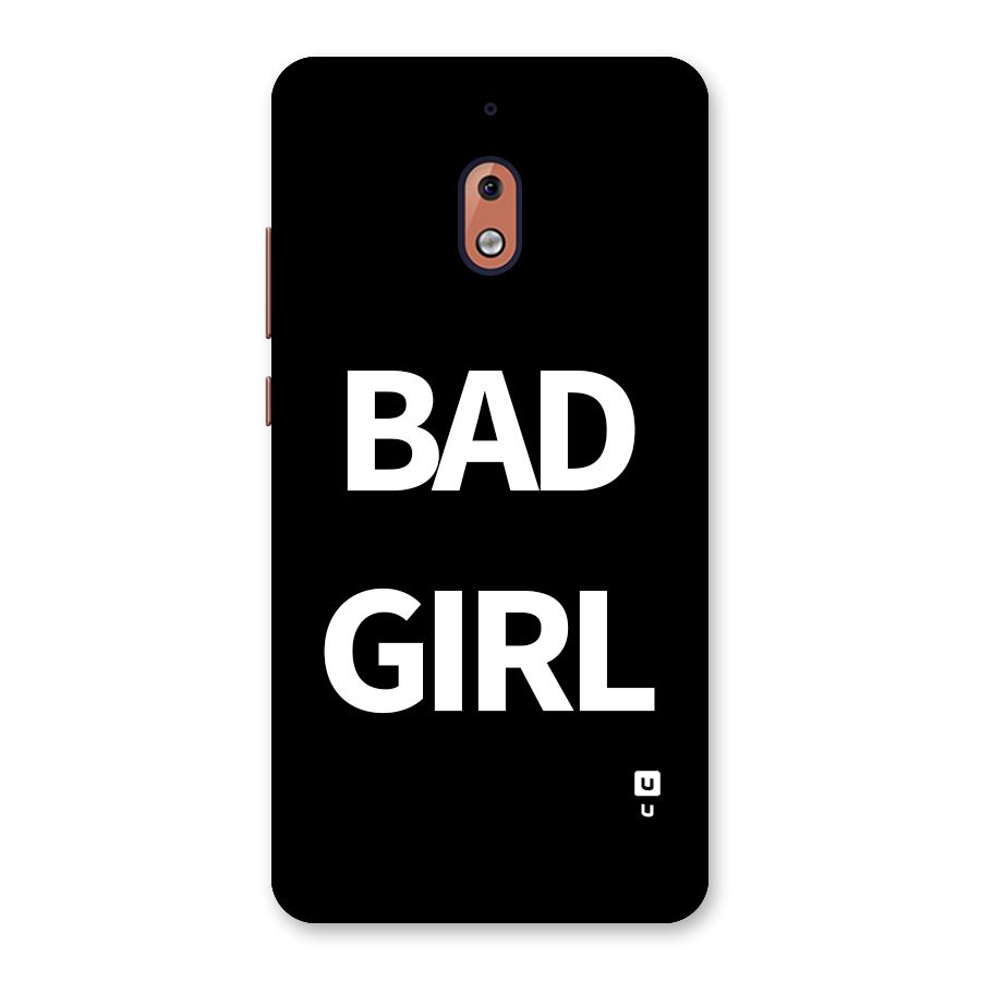 Bad Girl Attitude Back Case for Nokia 2.1