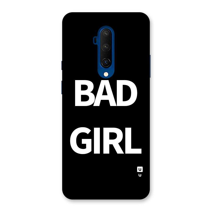 Bad Girl Attitude Back Case for OnePlus 7T Pro