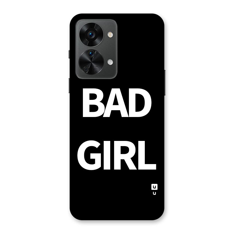 Bad Girl Attitude Back Case for OnePlus Nord 2T