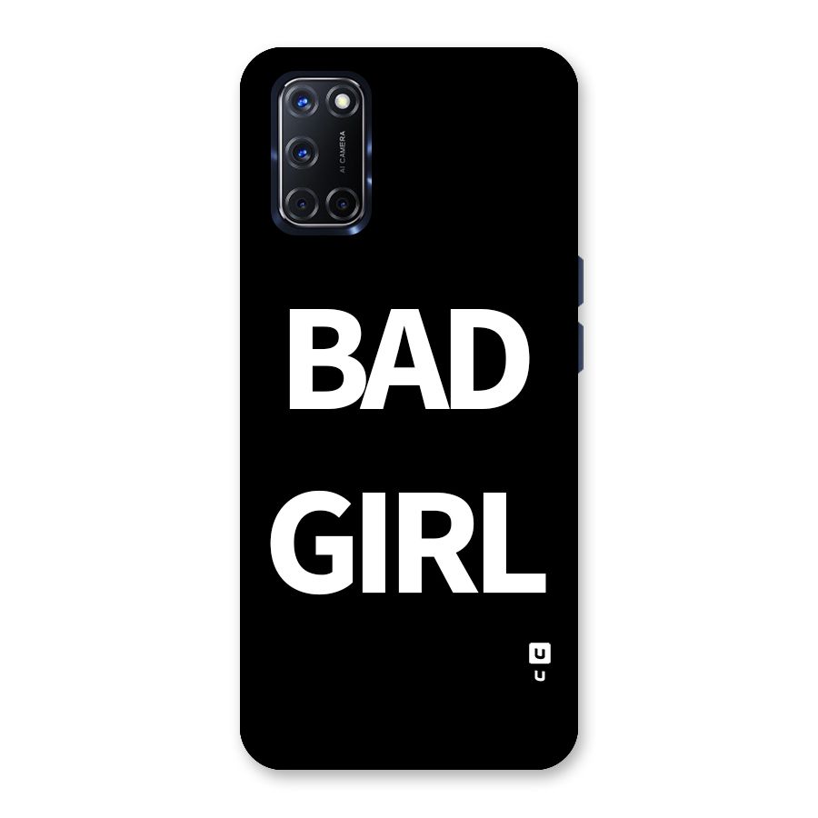Bad Girl Attitude Back Case for Oppo A52