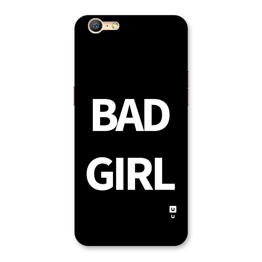 Bad Girl Attitude Back Case for Oppo A57