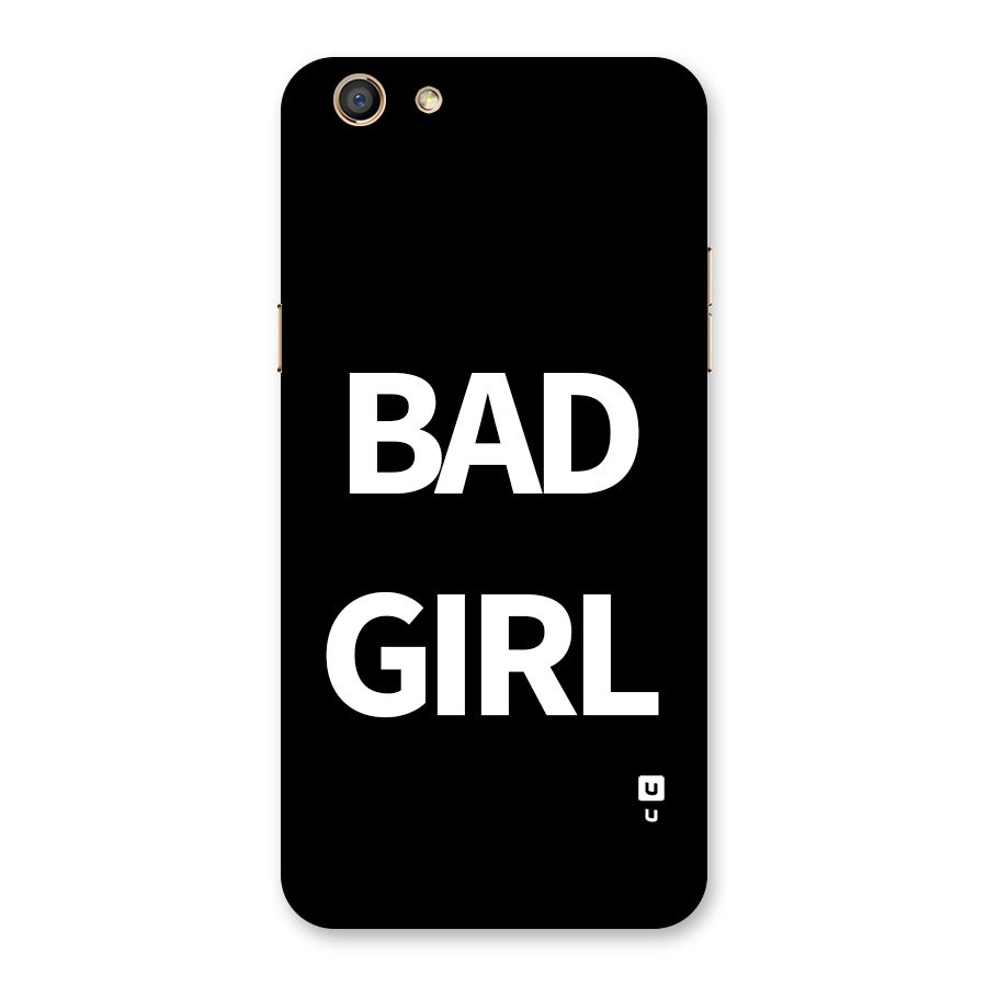 Bad Girl Attitude Back Case for Oppo F3