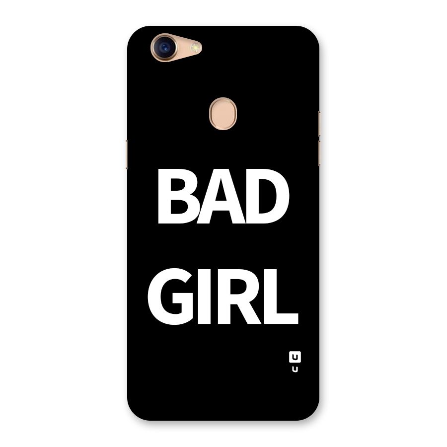 Bad Girl Attitude Back Case for Oppo F5 Youth