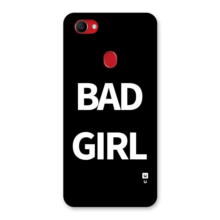 Bad Girl Attitude Back Case for Oppo F7