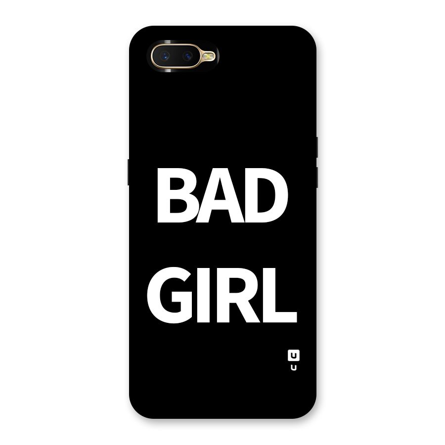Bad Girl Attitude Back Case for Oppo K1