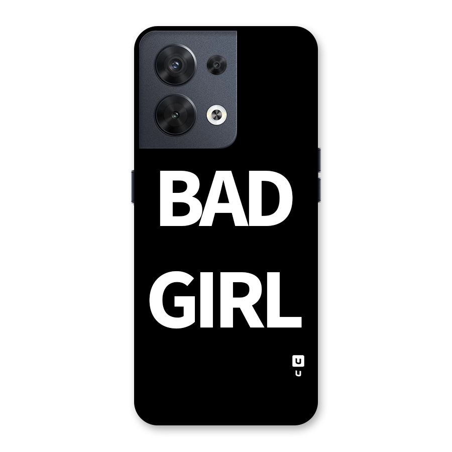 Bad Girl Attitude Back Case for Oppo Reno8 5G