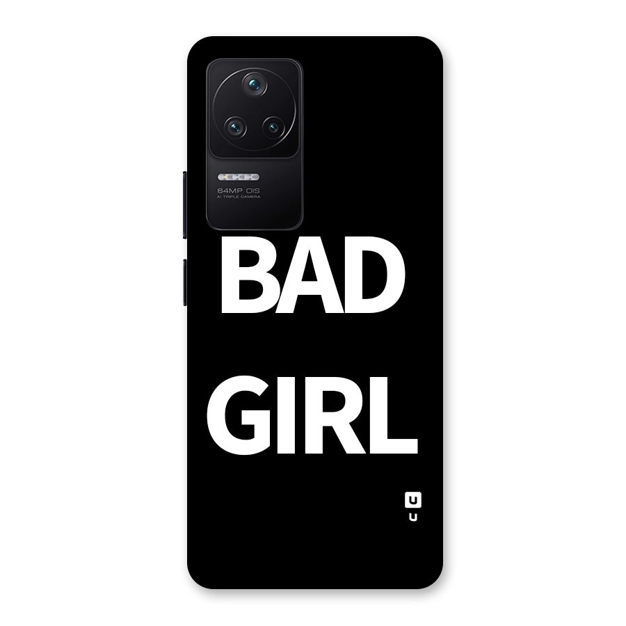 Bad Girl Attitude Back Case for Poco F4 5G