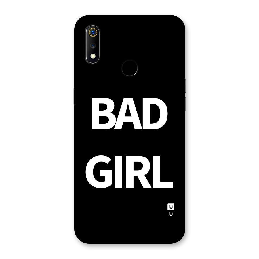 Bad Girl Attitude Back Case for Realme 3