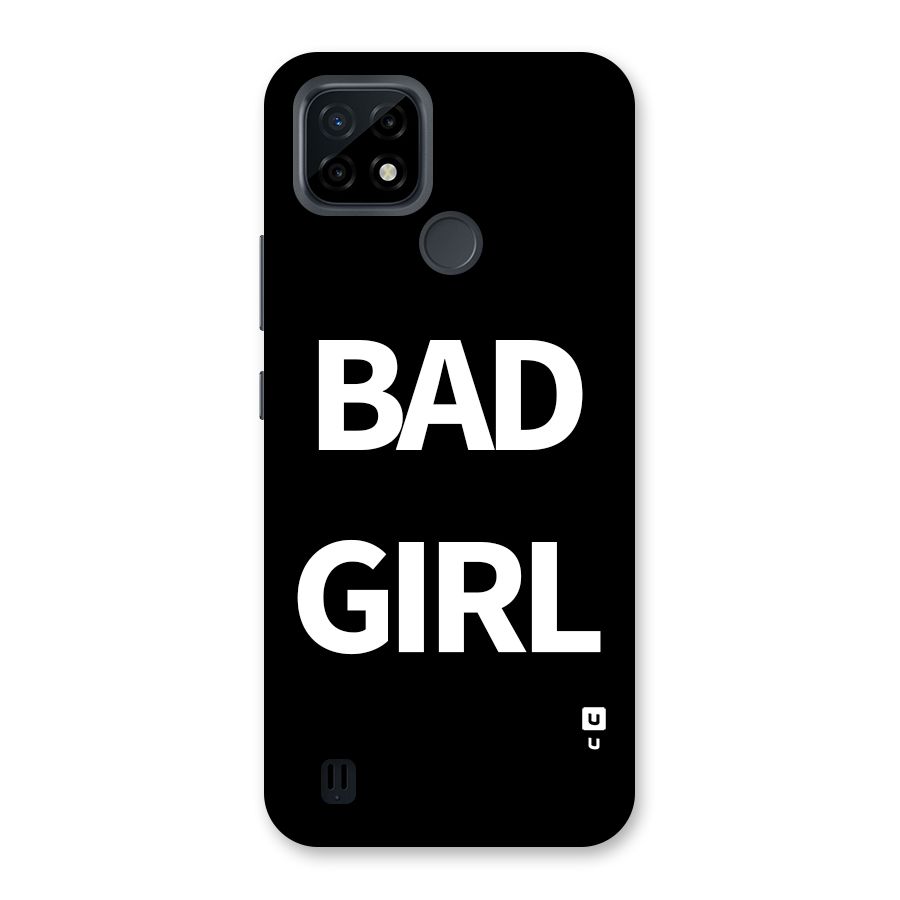 Bad Girl Attitude Back Case for Realme C21