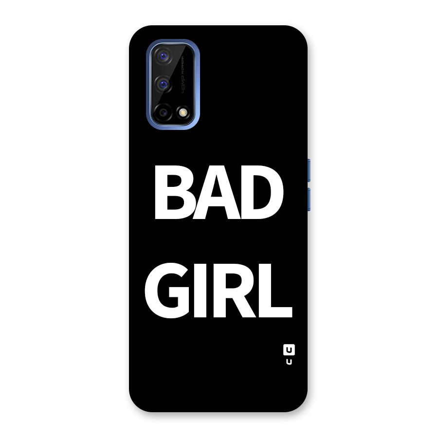 Bad Girl Attitude Back Case for Realme Narzo 30 Pro