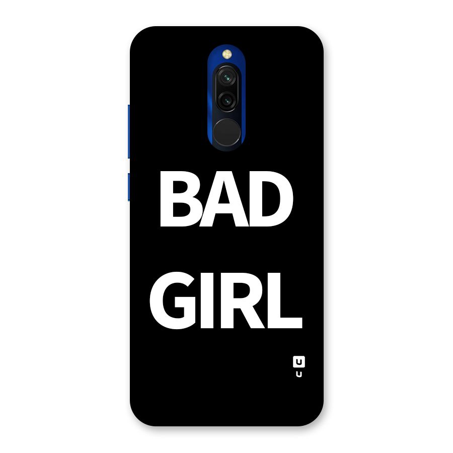 Bad Girl Attitude Back Case for Redmi 8