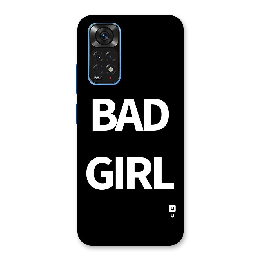 Bad Girl Attitude Back Case for Redmi Note 11S