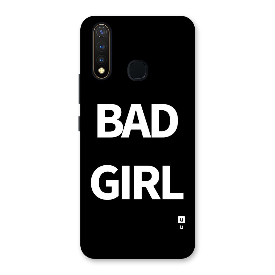 Bad Girl Attitude Back Case for Vivo Y19