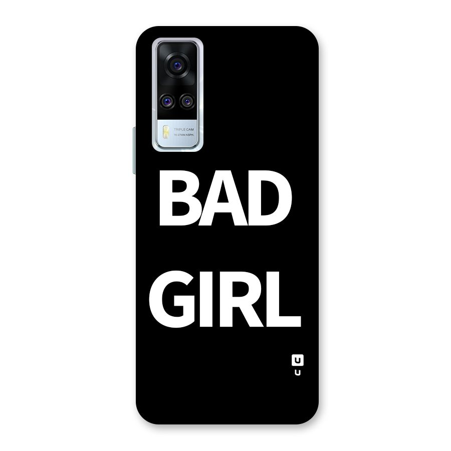 Bad Girl Attitude Back Case for Vivo Y31