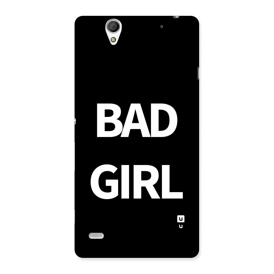 Bad Girl Attitude Back Case for Xperia C4