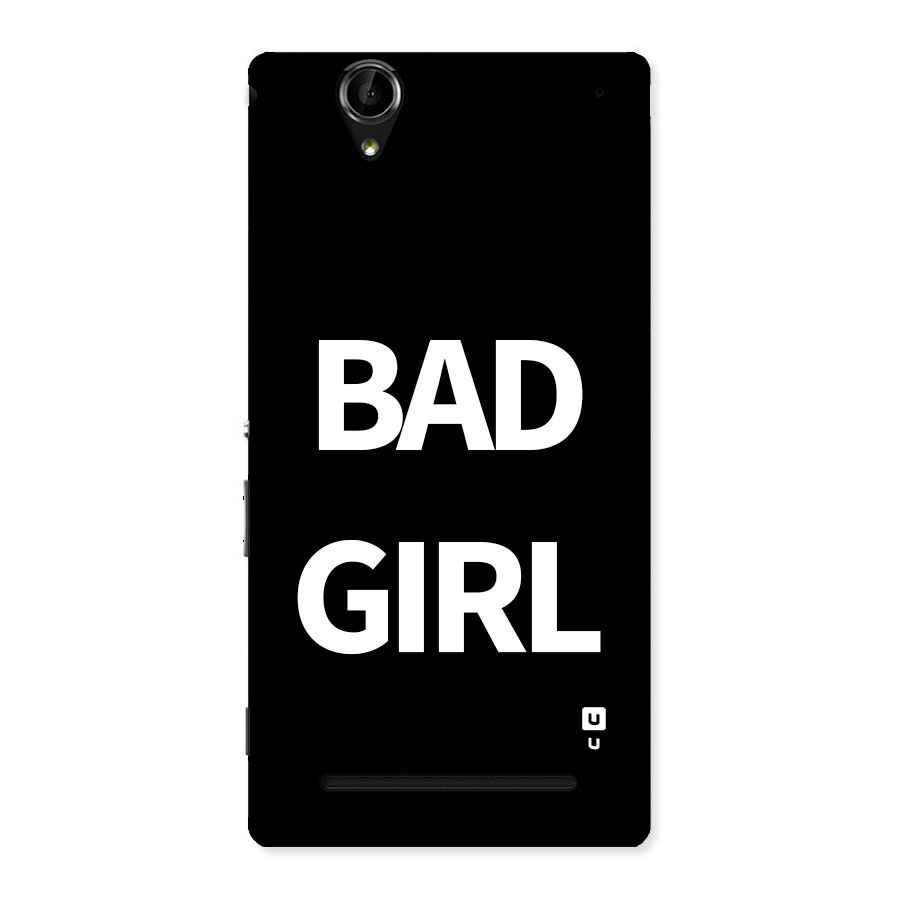 Bad Girl Attitude Back Case for Xperia T2