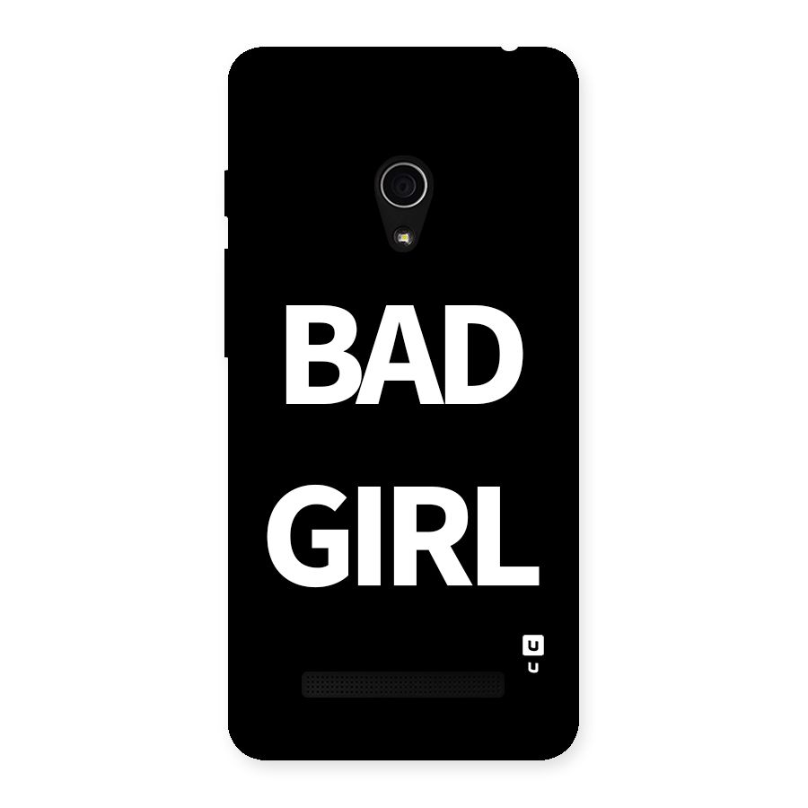 Bad Girl Attitude Back Case for Zenfone 5