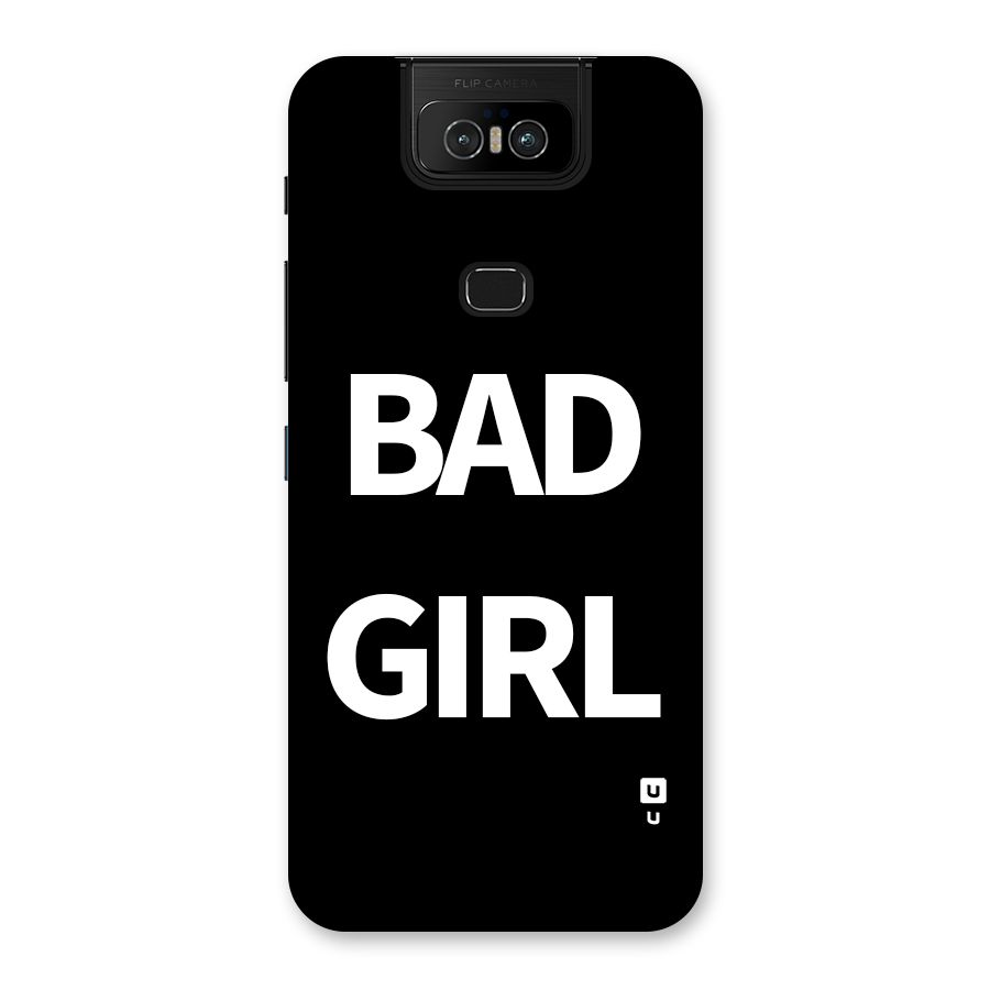 Bad Girl Attitude Back Case for Zenfone 6z