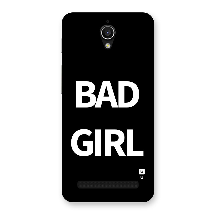 Bad Girl Attitude Back Case for Zenfone Go