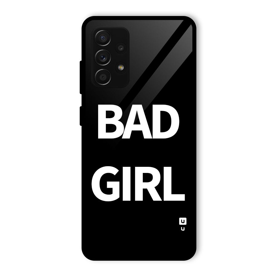 Bad Girl Attitude Glass Back Case for Galaxy A53 5G